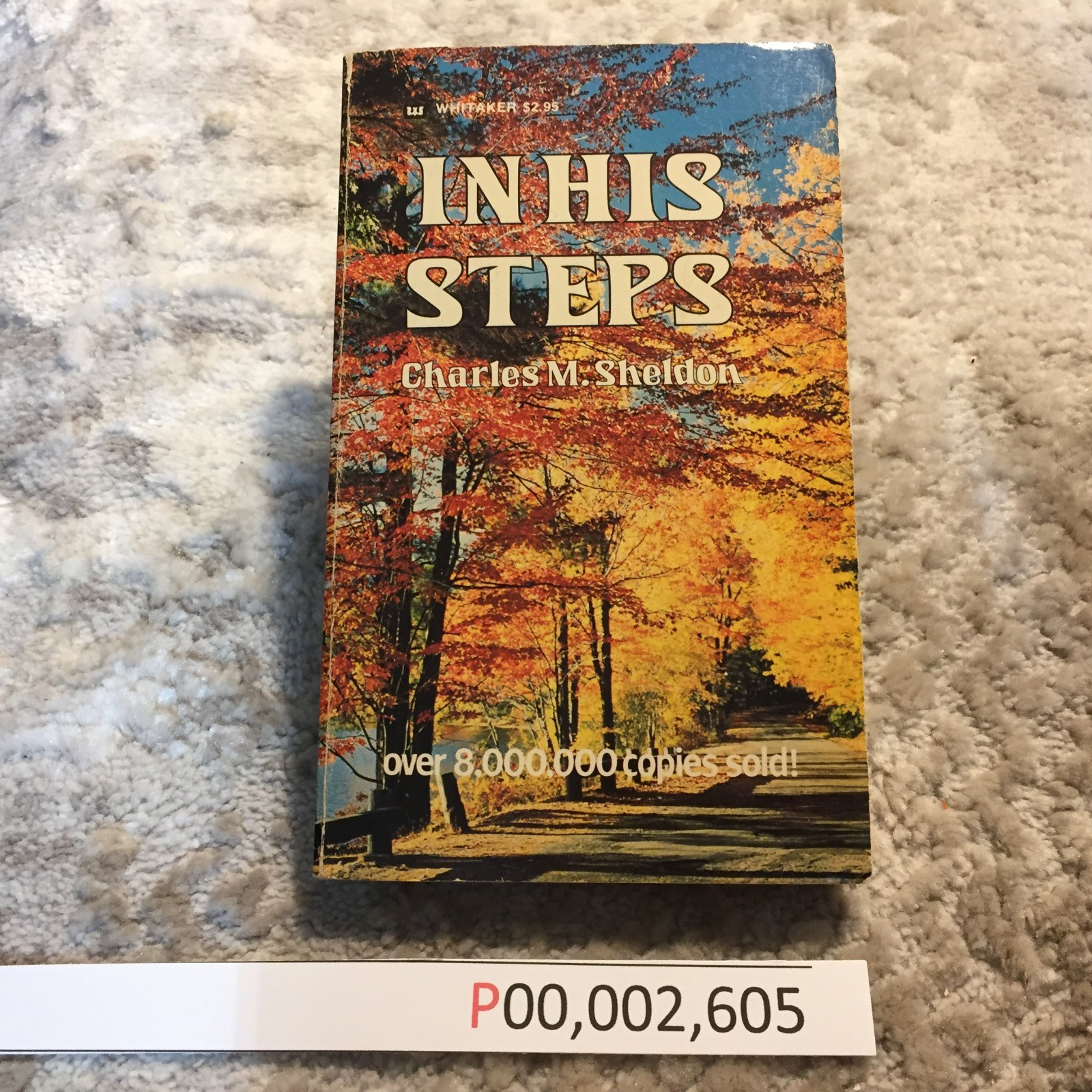 In His Steps Charles M. Sheldon 1979 Whitaker House Christian Discipleship Book