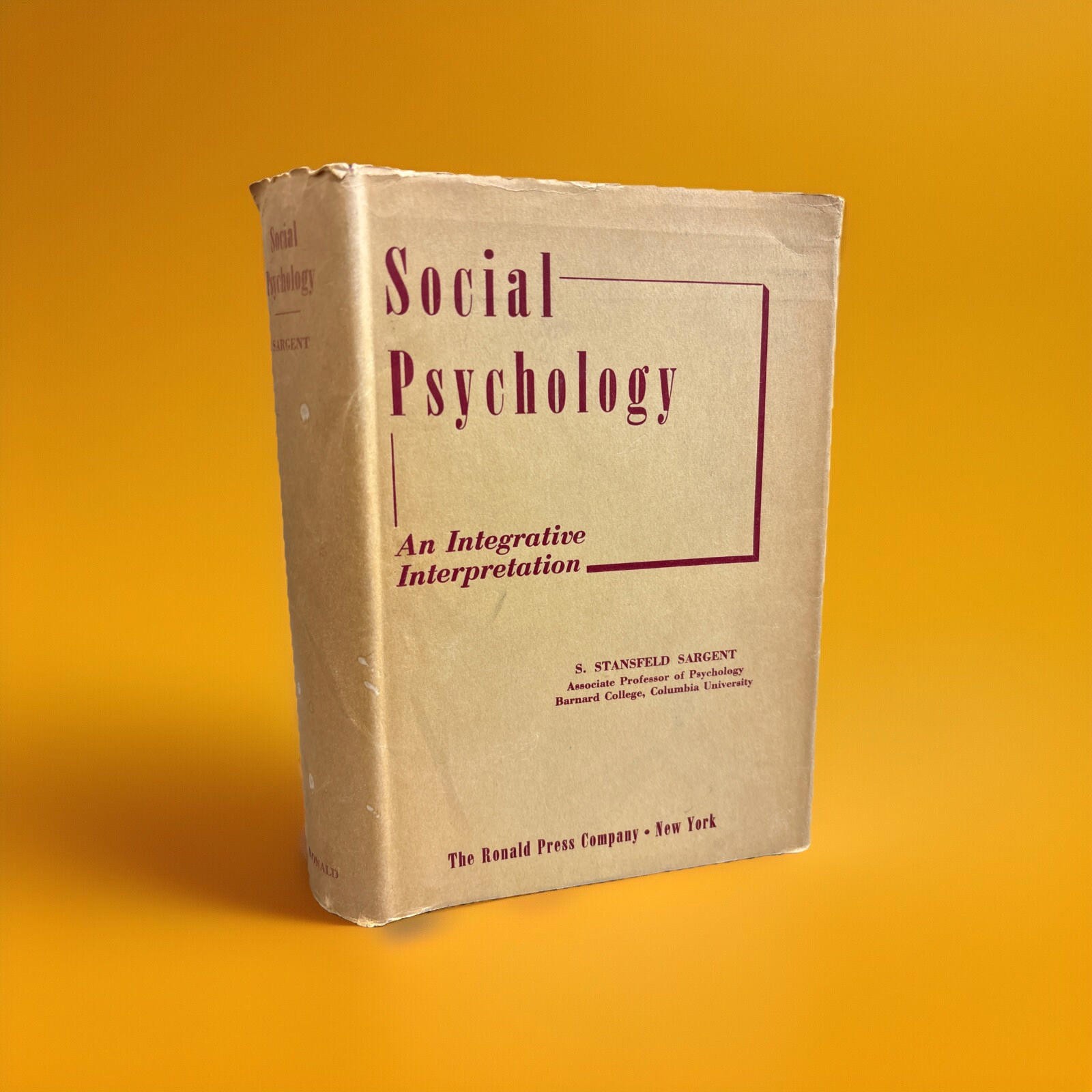 Social Psychology by S. Stansfeld Sargent 1950 HC/DJ VG