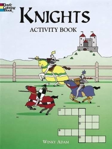 KNIGHTS ACTIVITY BOOK (DOVER COLORING BOOKS) By Winky Adam *Excellent Condition*