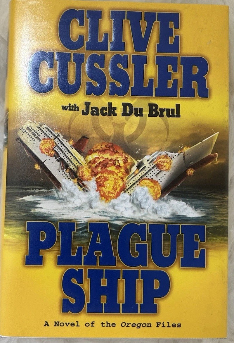 Signed x2 Plague Ship Clive Cussler Jack DuBrul 2008 HCDJ Putnam Books Very Good