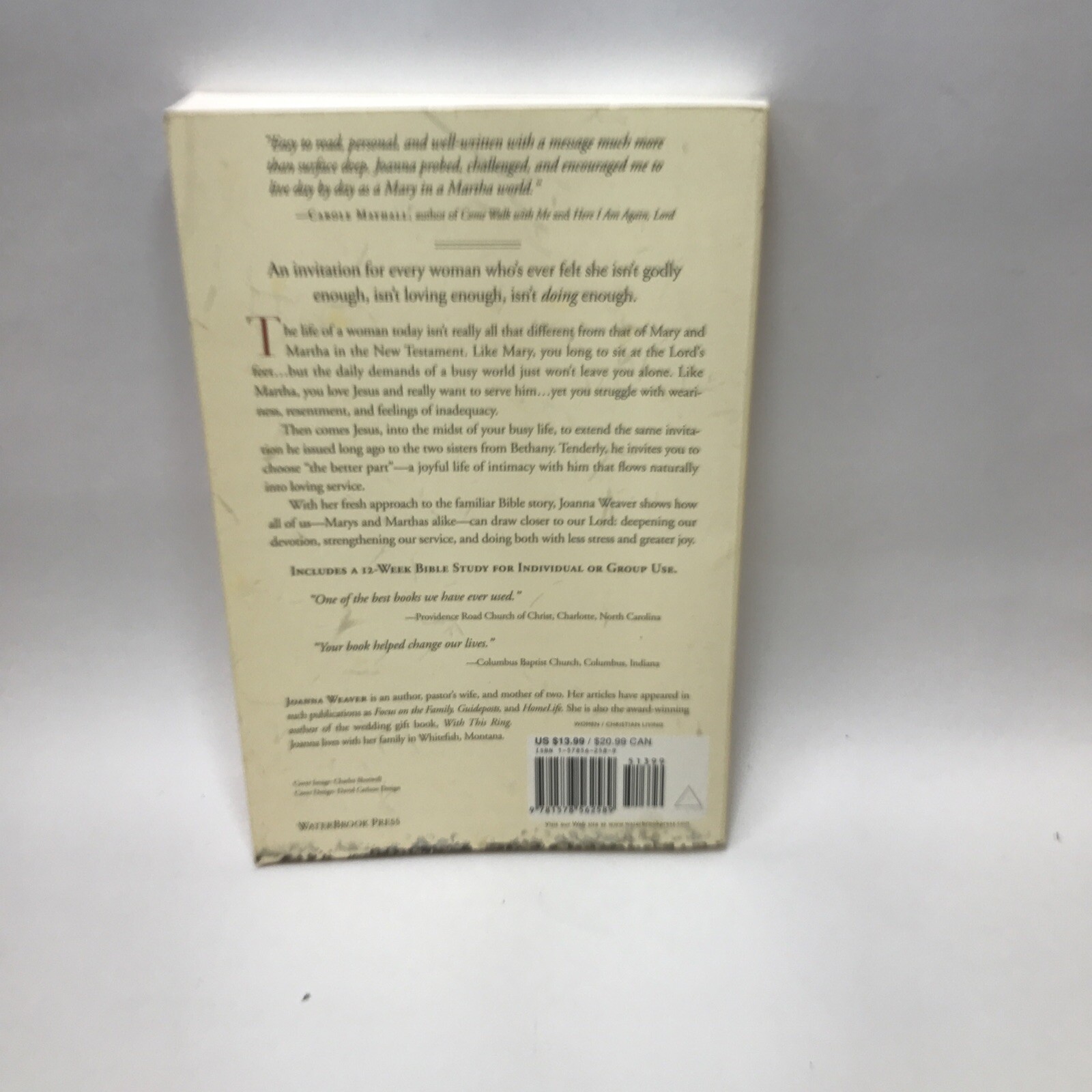 Religion Paperback: Having a Mary Heart in a Martha World by Joanna Weaver 2006