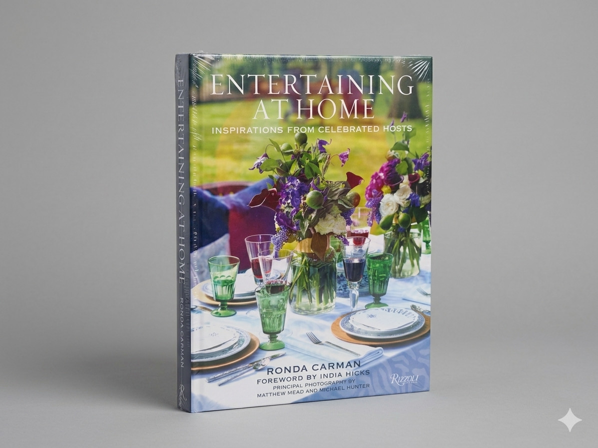 NEW Entertaining at Home Ronda Carman Rizzoli – India Hicks Foreword – Sealed