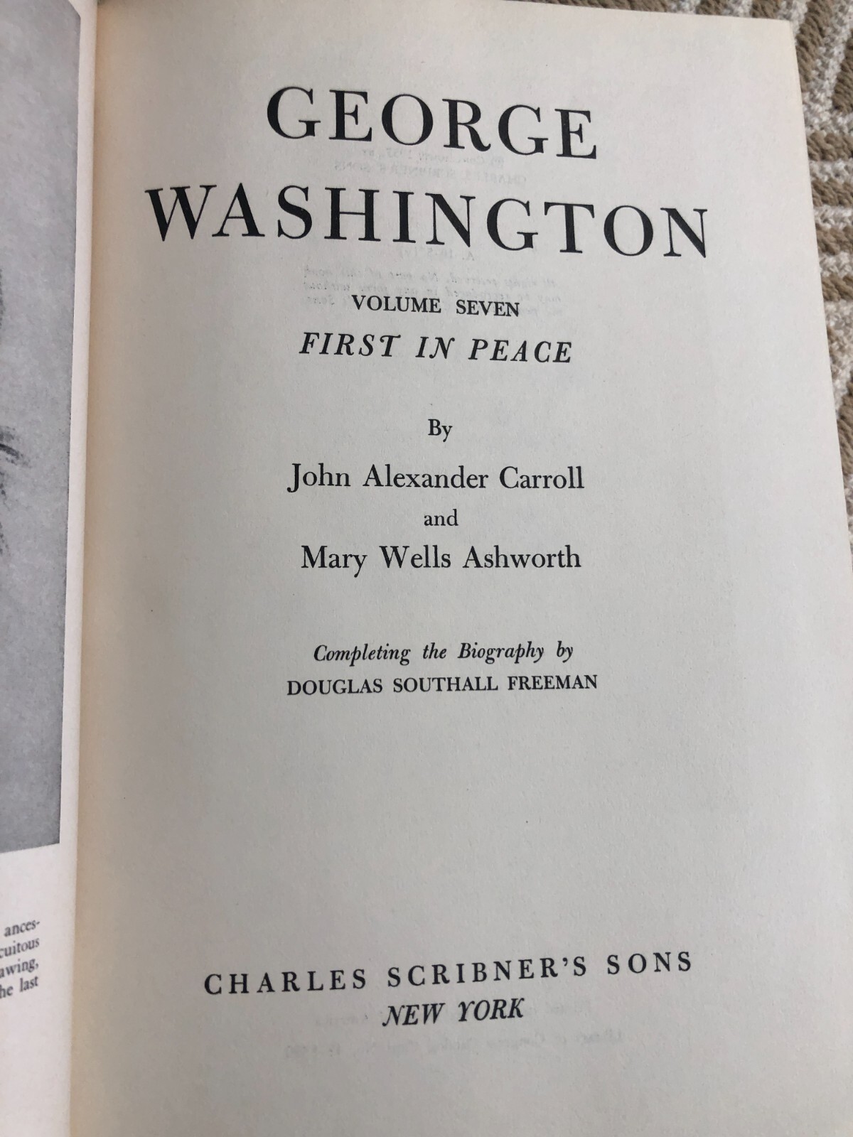 GEORGE WASHINGTON 7 Volume Set Douglas Southall Freeman „FIRST EDITION“