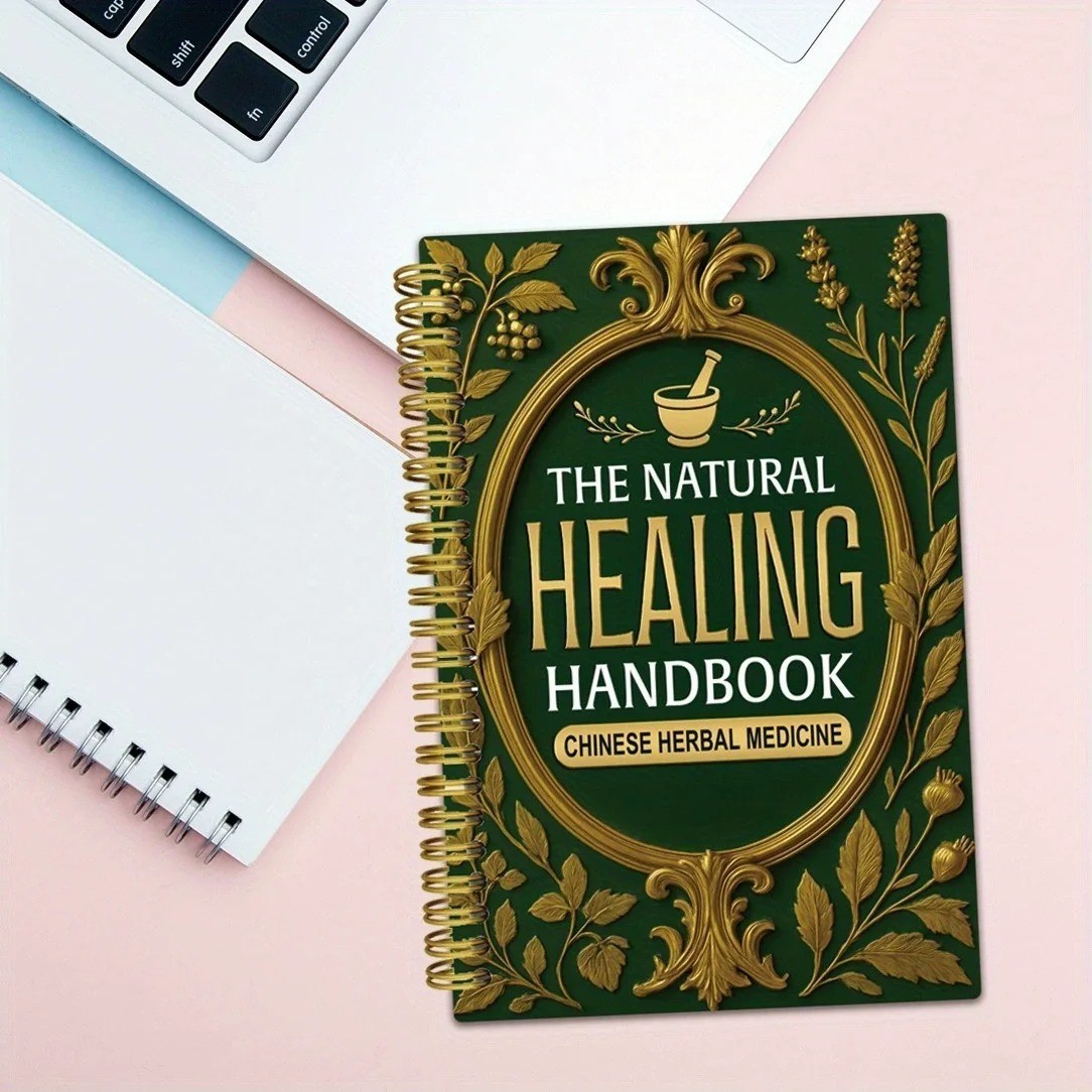 The Natural Healing Handbook, Spiral-Bound Guide For Herbal Remedies And Natural