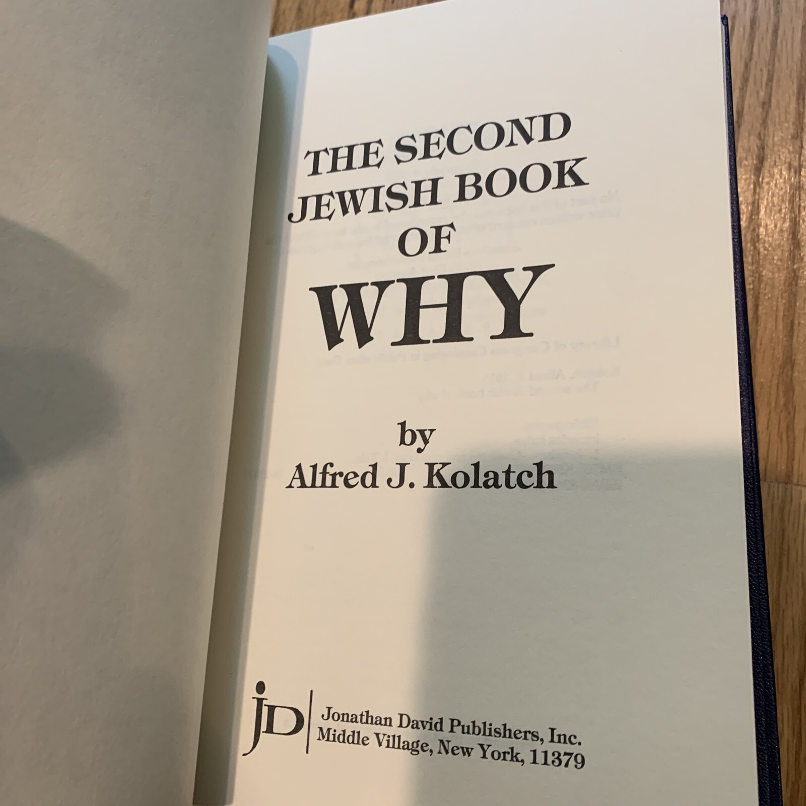 The Jewish Book of Why & The Second Jewish Book of Why – Alfred J. Kolatch