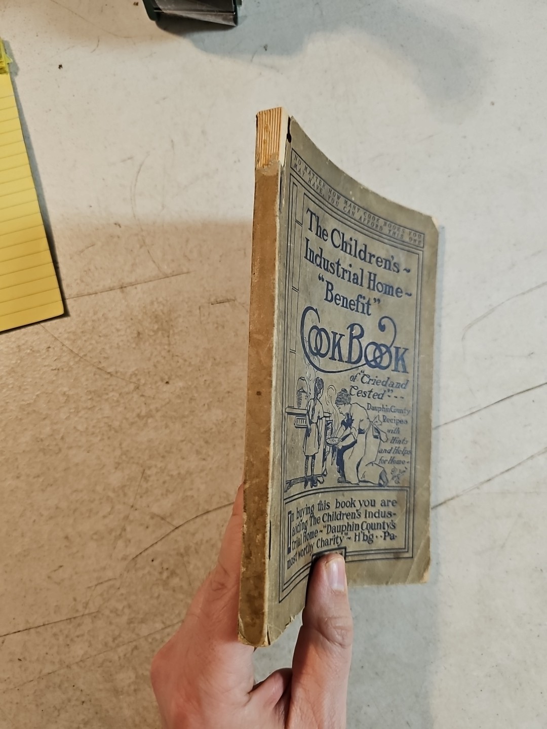 Vintage 1910’s The Children’s Industrial Home Benefit Cookbook. Harrisburg, PA