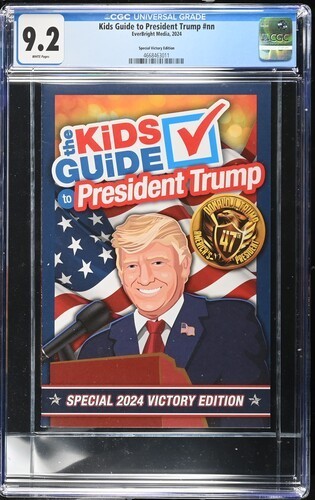 The Kids Guide to President Trump Victory Addition EverBright CGC 9.2 Only 1