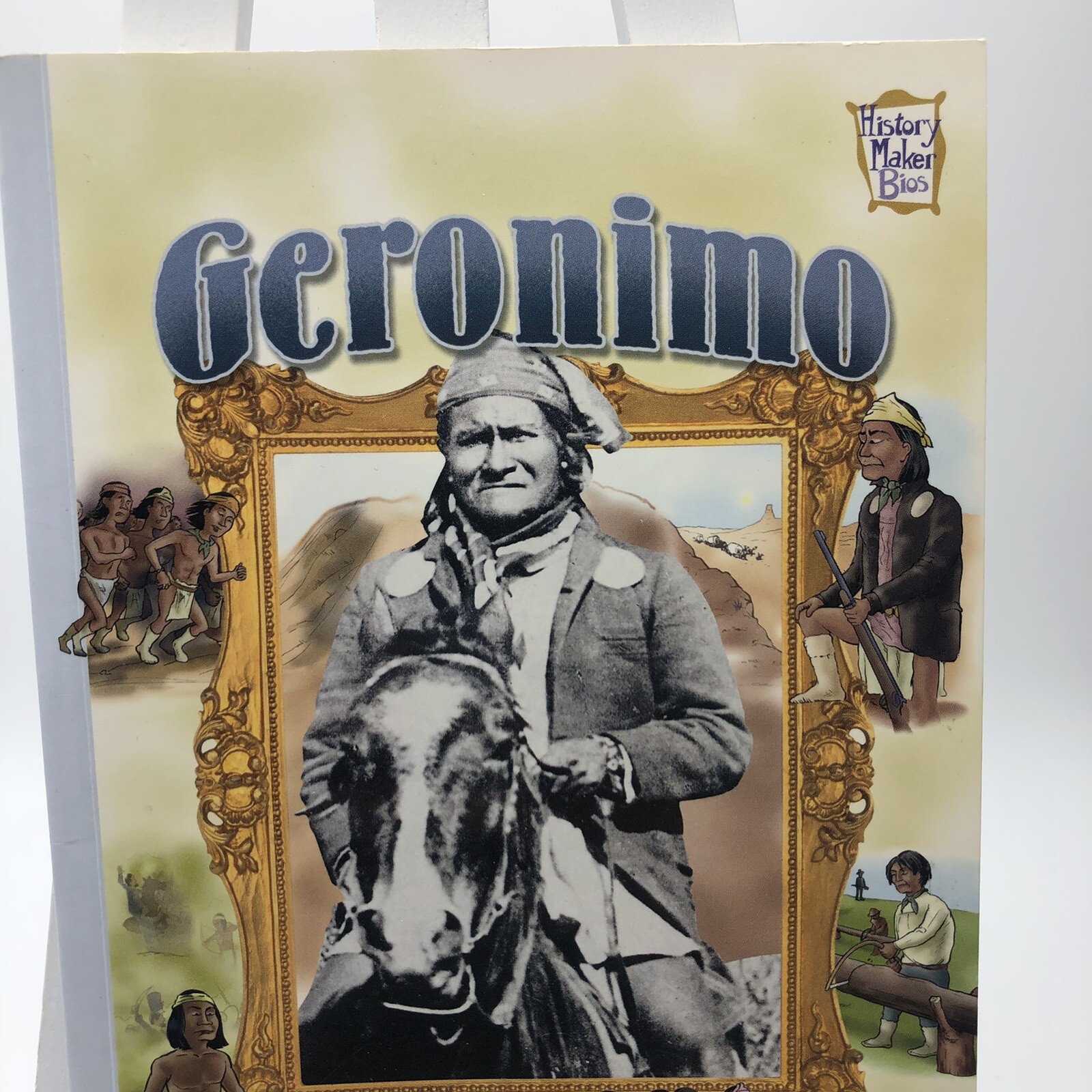 History Maker Biographies Ser.: Geronimo by Catherine A. Welch (2004, Trade Pape