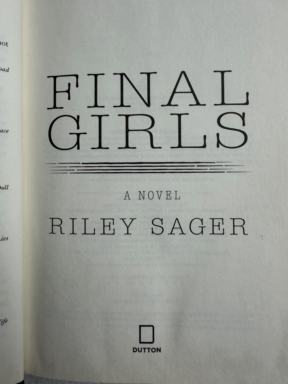 Riley Sager — Final Girls (2017) Hardcover, 1st Edition (Dutton)