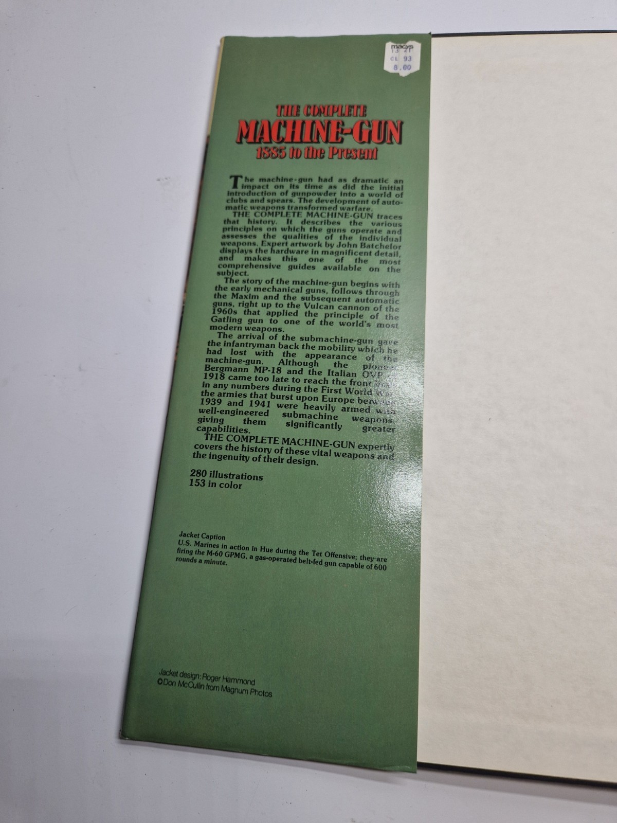 Ian V. Hogg Complete Machine-Gun 1885 to the Present HC DJ Illus