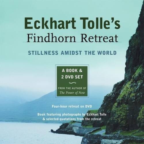 Eckhart Tolle’s Findhorn Retreat: Stillness Amidst the World: A Book – VERY GOOD