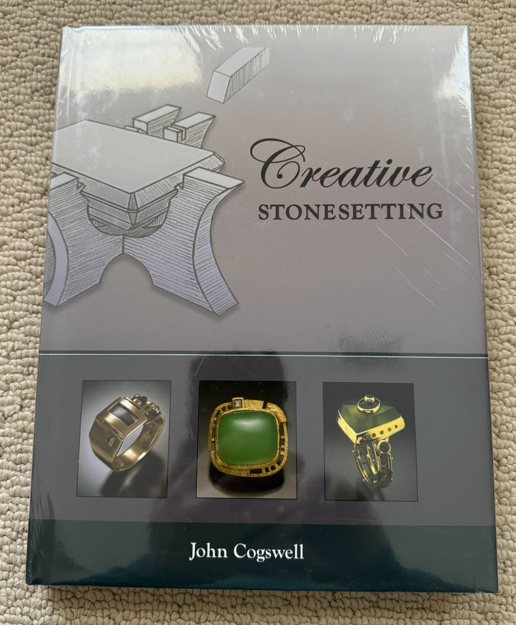 Creative Stonesetting – John Cogswell – Brynmorgen Hardcover – New in Shrinkwrap