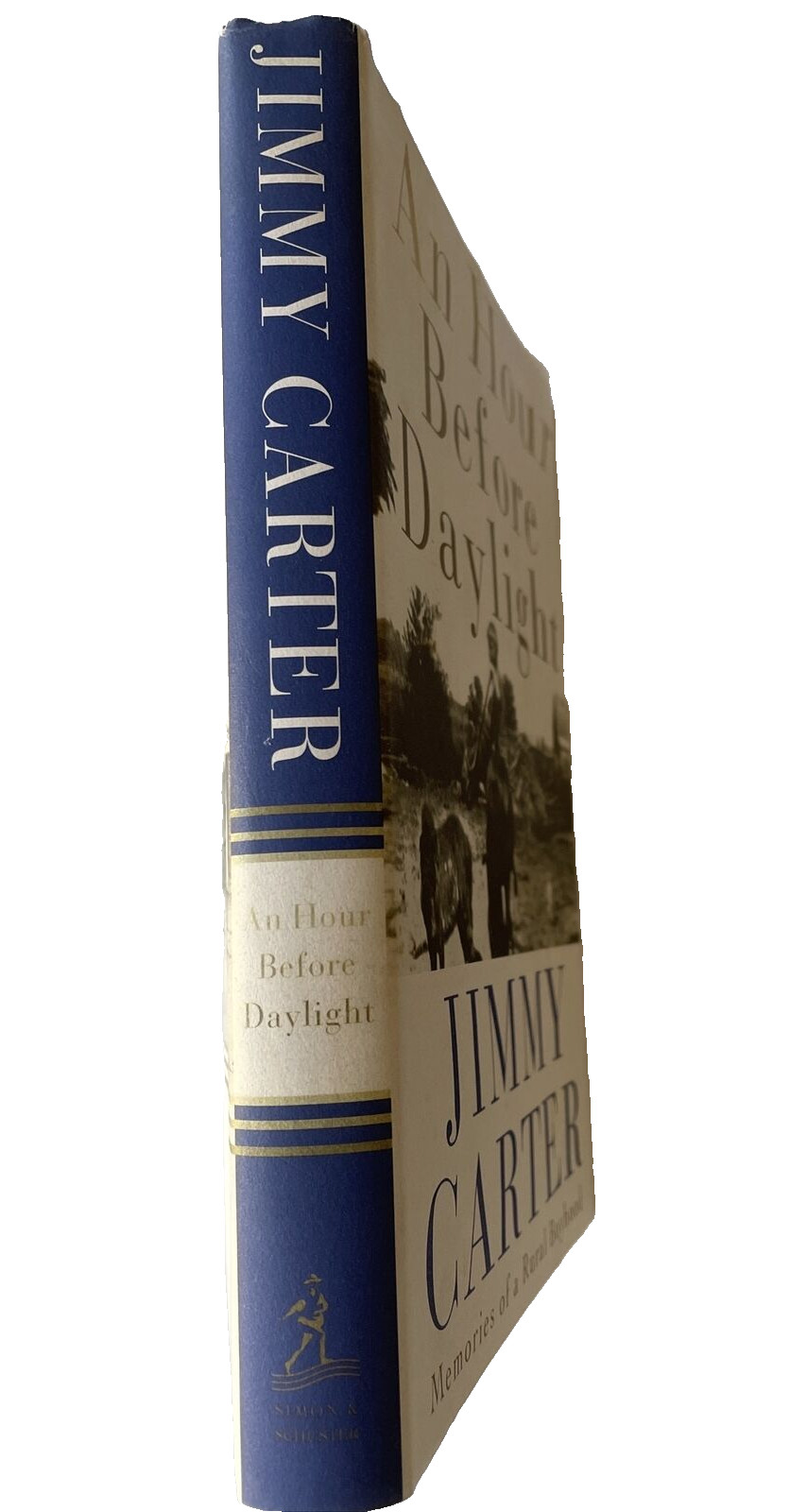 An Hour Before Daylight Memories of a Rural Boyhood Jimmy Carter Biography HC