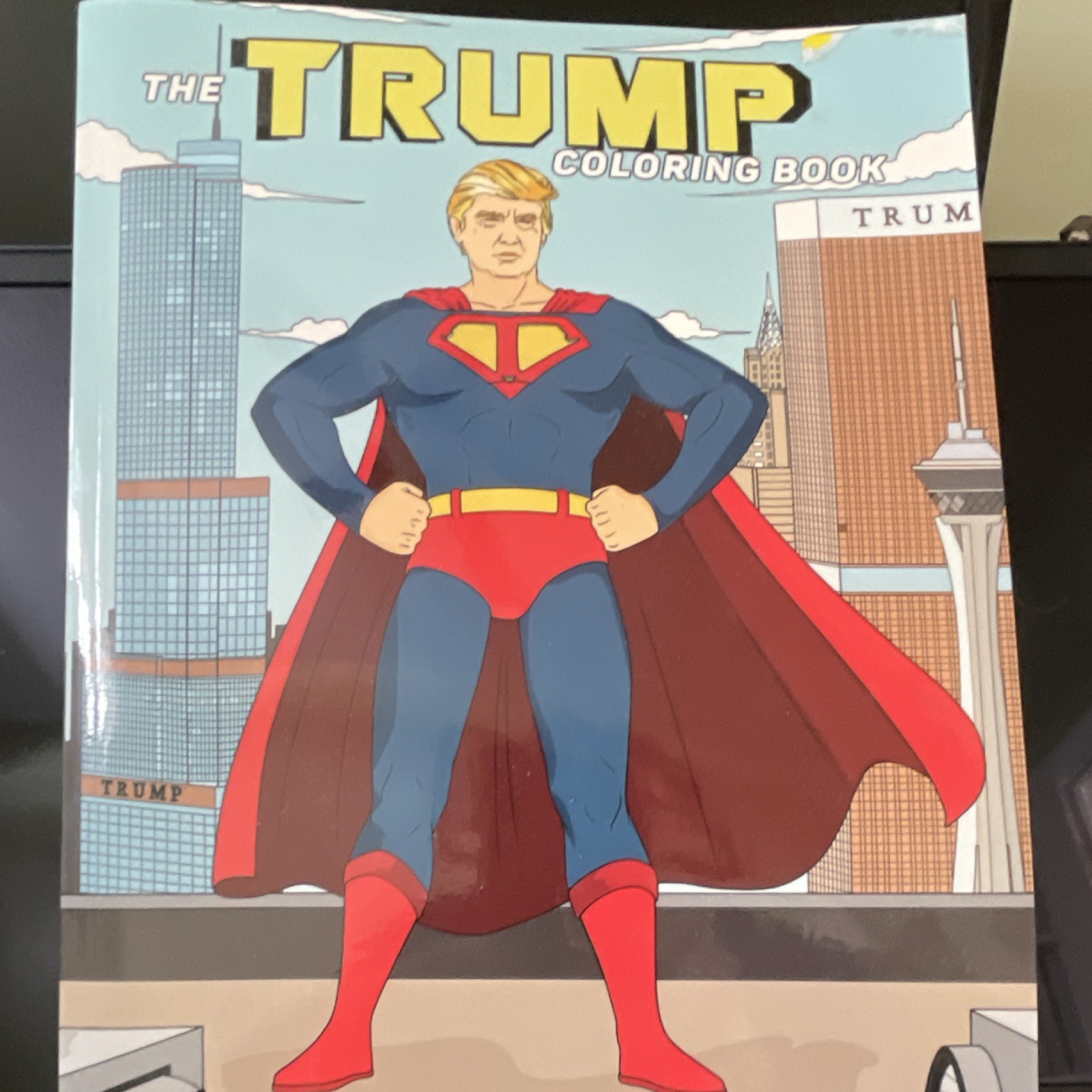 The Trump Coloring Book by M. G. Anthony, Post Hill Press, Paperback, Adult Hum…