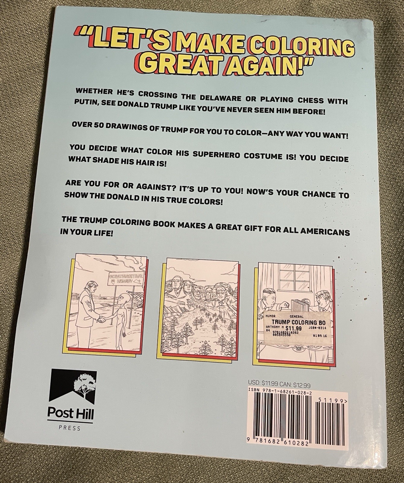 “THE TRUMP COLORING BOOK” by M.G. ANTHONY President Donald J POST HILL PRESS