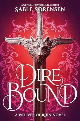 Dire Bound (Standard Edition) by Sorensen, Sable – Hardcover
