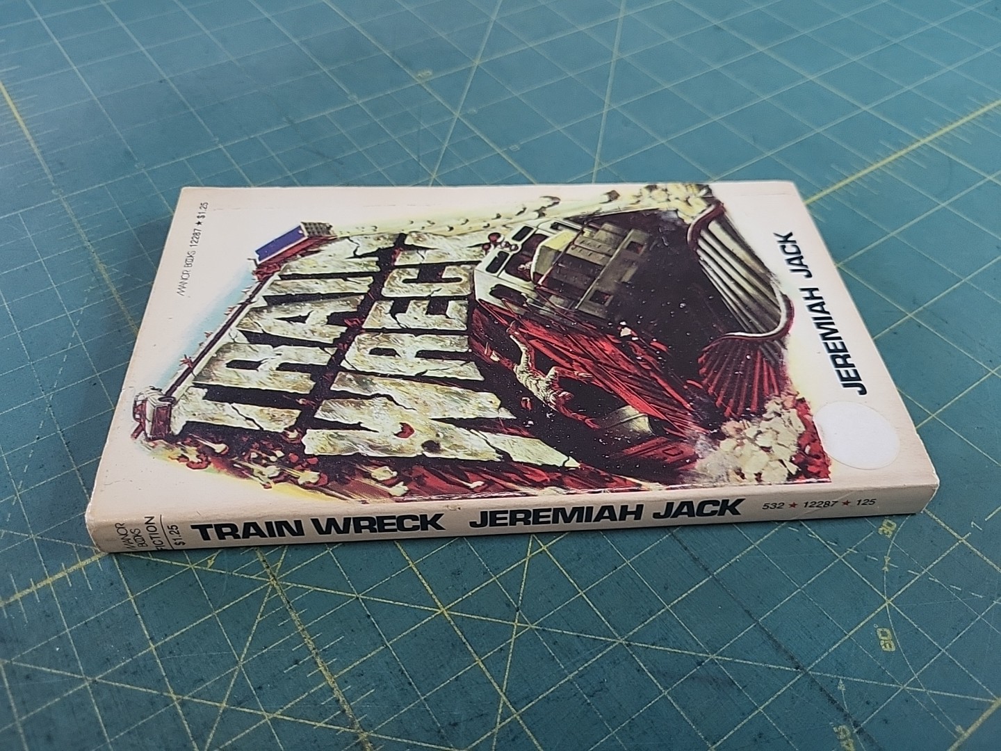 Train Wreck by Jeremiah Jack Manor Books Inc.