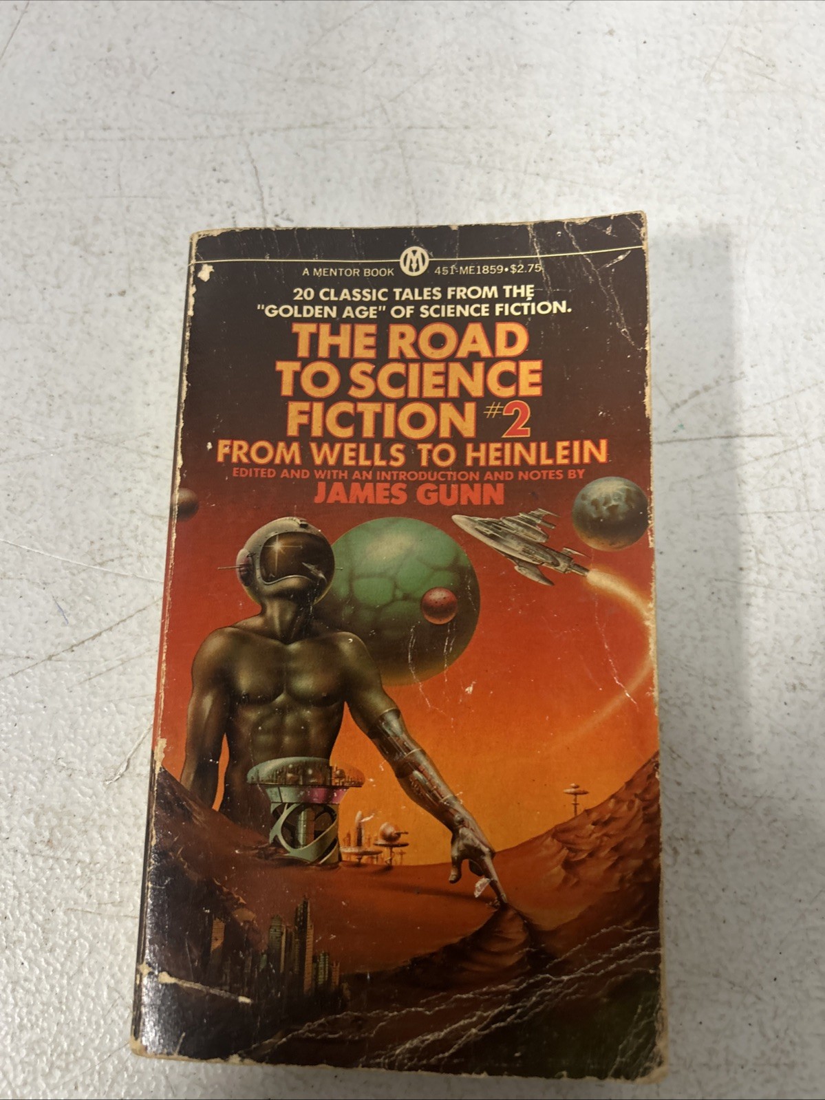 The Road To Science Fiction #2 From Wells To Heinlein James Gunn PB Book 1979