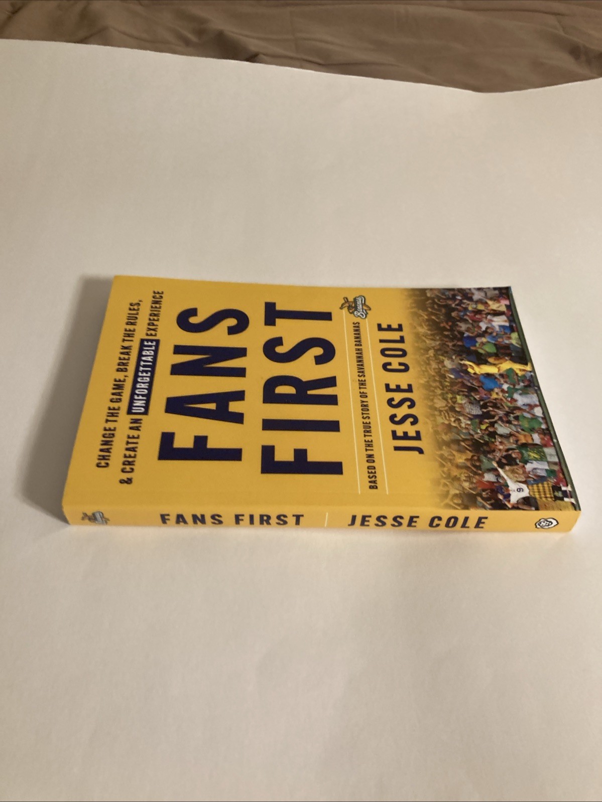 Fans First Paperback Book SIGNED By Jesse Cole Savannah Bananas Story Lioncrest
