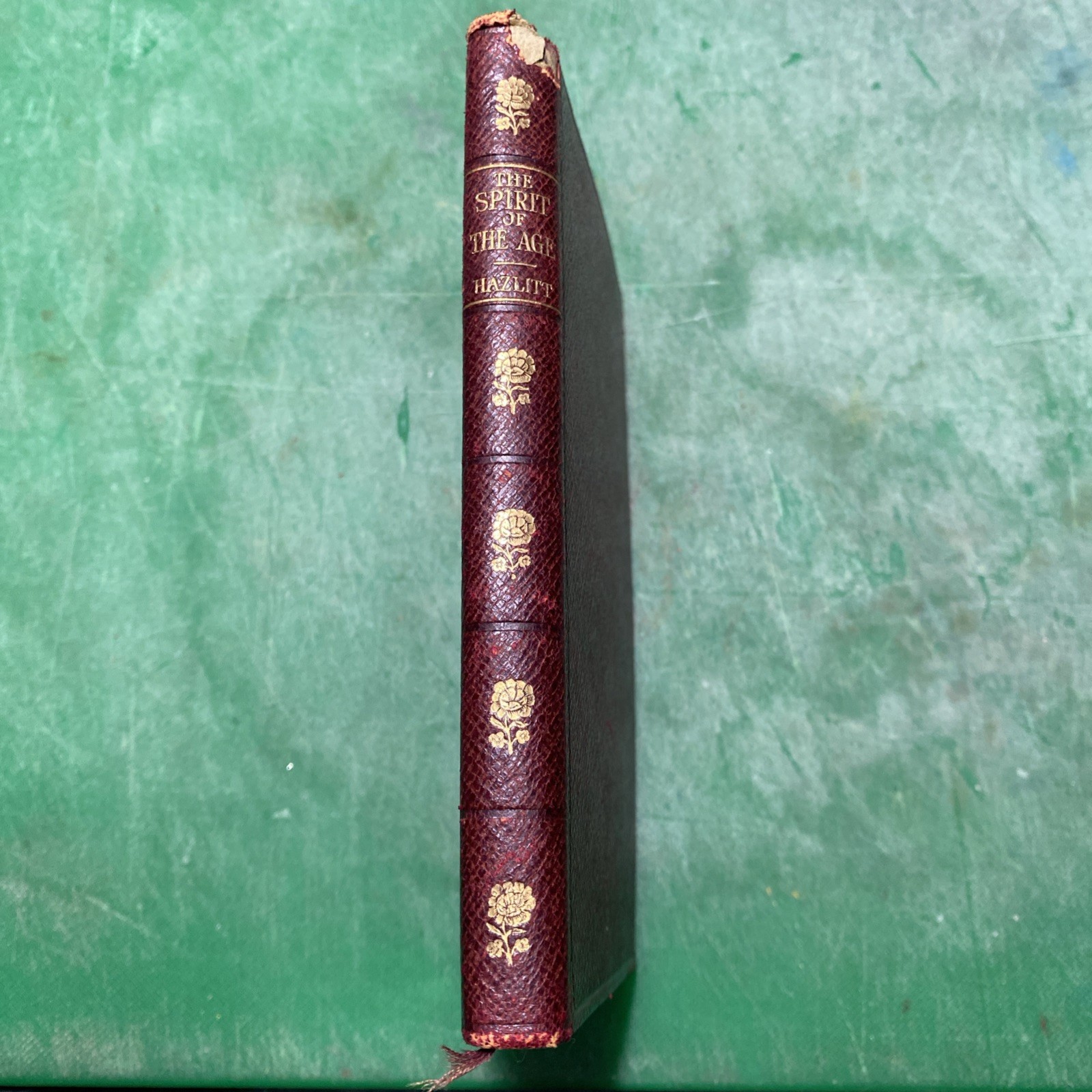 The Spirit Of The Age 1904 By Hazlitt, William [Leather Bound] Oxford Press