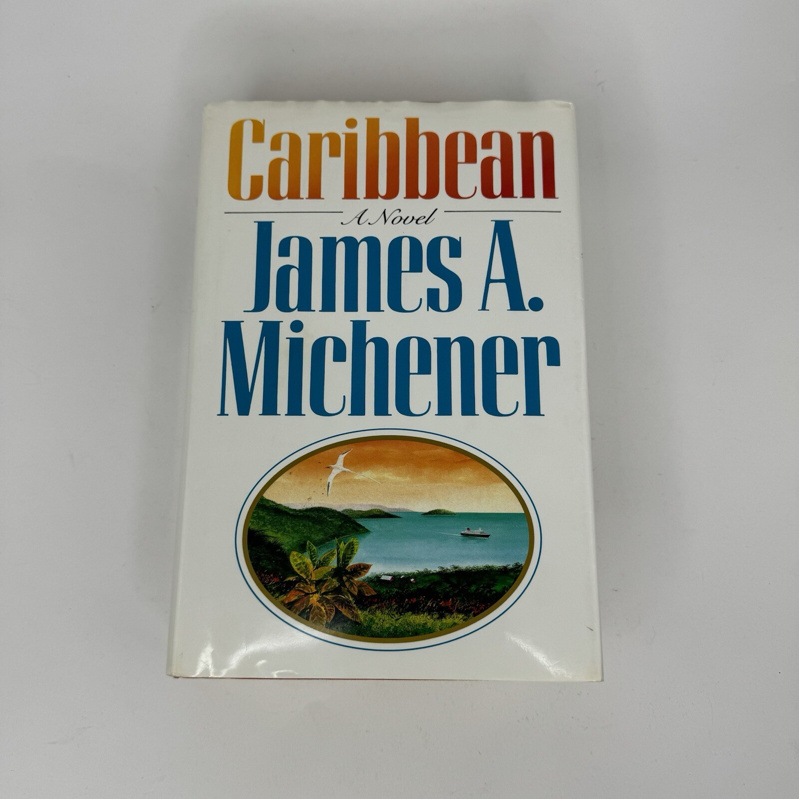 Carribean a Novel by James A. Michener 1st Edition Hard Cover with Dust Jacket
