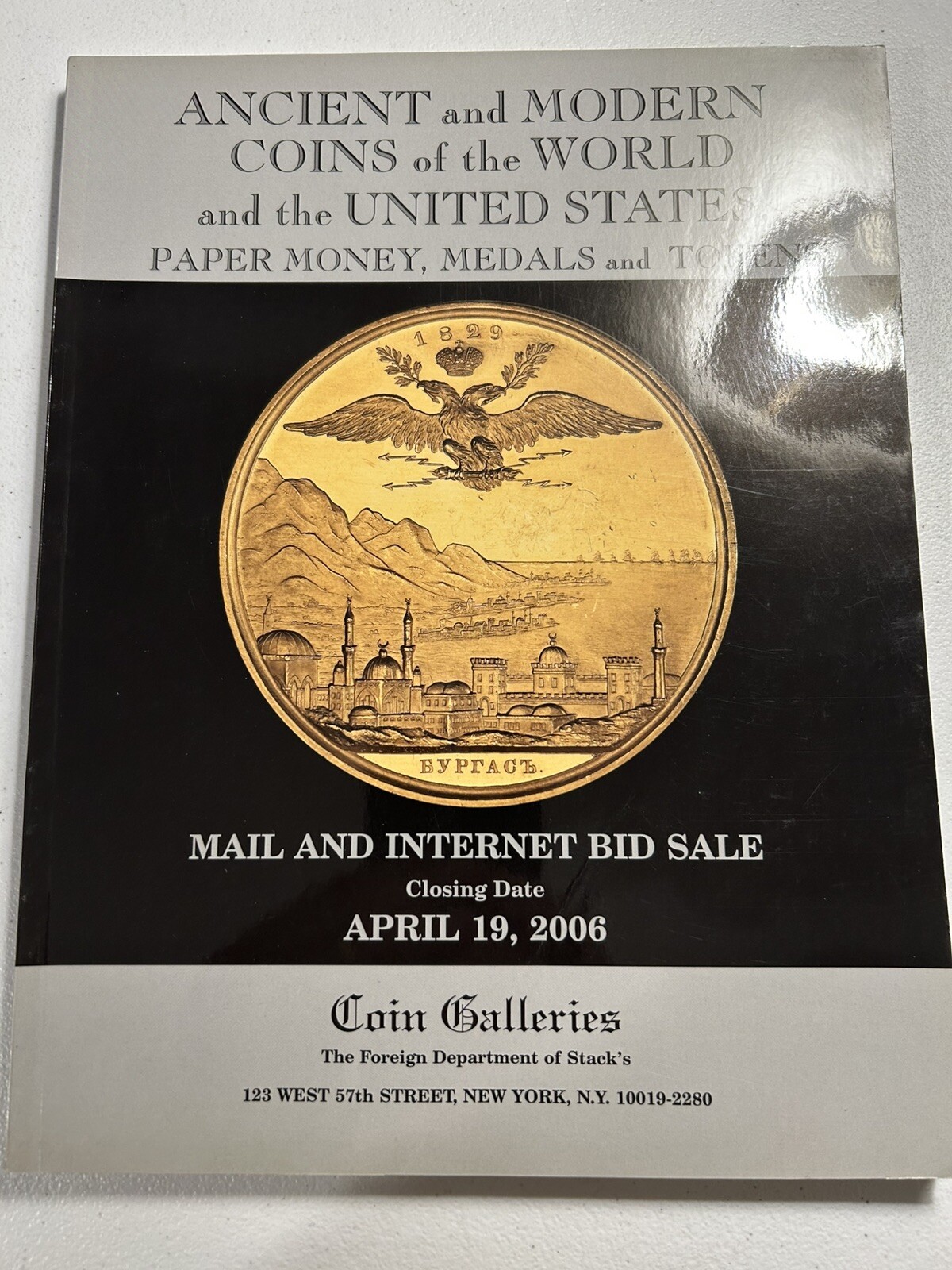 Stack’s Ancient Modern Coins World U.S. Paper Money April 2006 Bid Sale Catalog