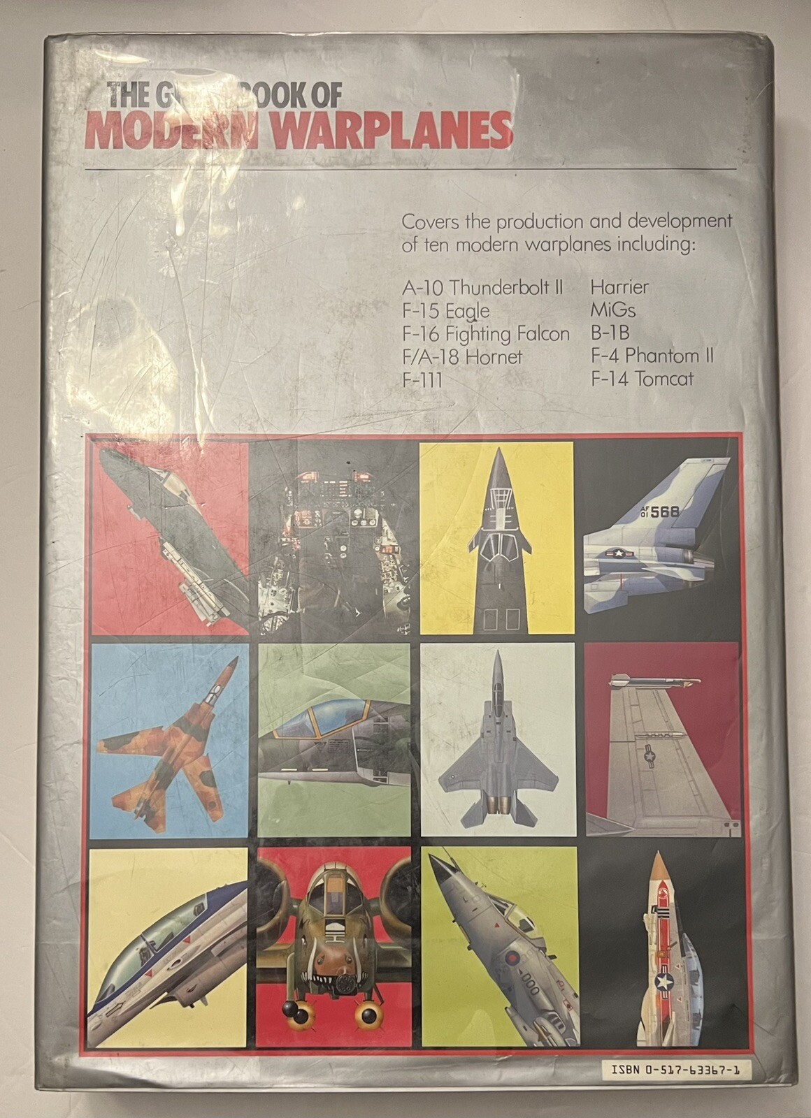 The Great Book Of Modern Warplanes – Large Hardcover Book- 1987- 648 pages