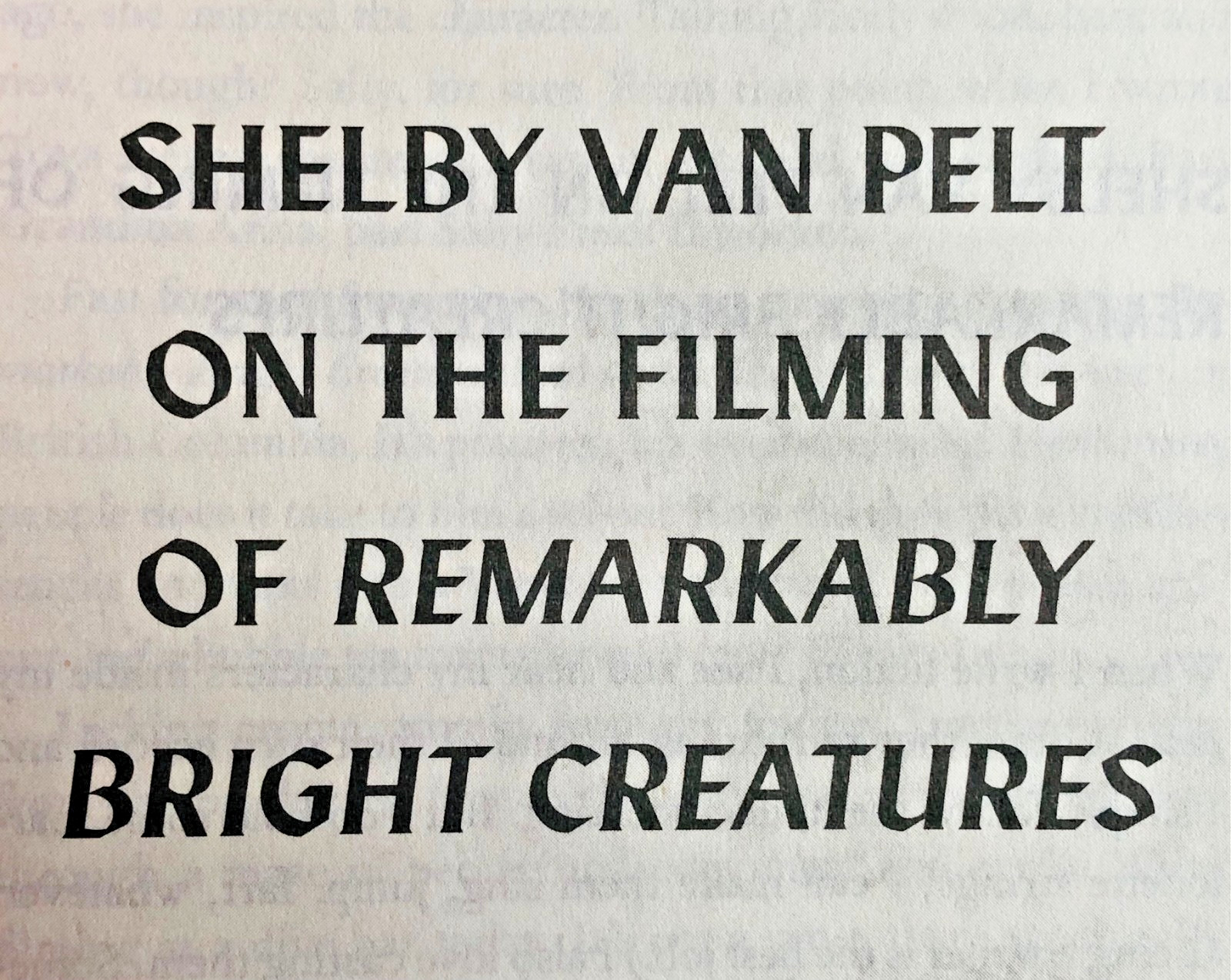 SIGNED Remarkably Bright Creatures by Shelby Van Pelt MOVIE TIE-IN EDITION
