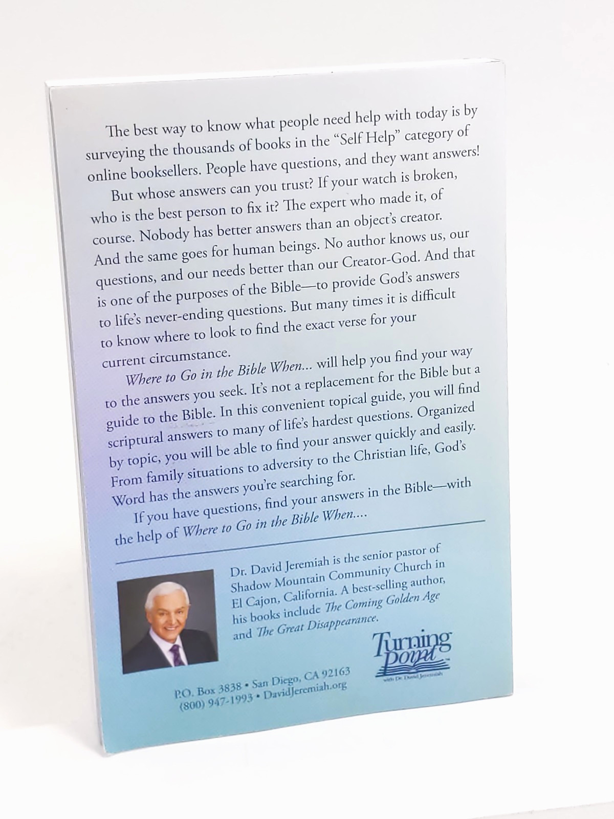 Where To Go In The Bible When: 89 Topics Scripture Refernce Guide David Jeremiah