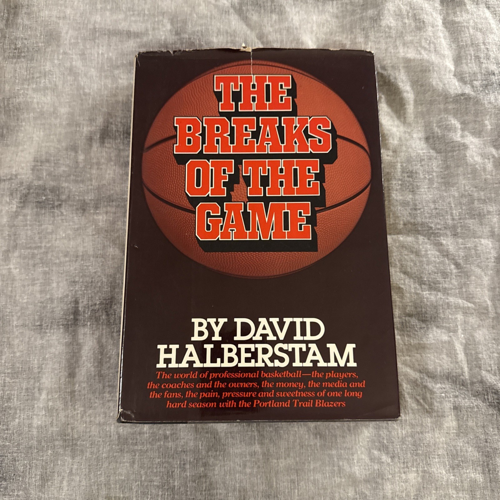 The Breaks of the Game David Halberstam 1981 1st Edition Portland Trail Blazers