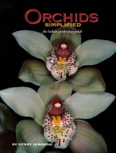 Orchids Simplified – Paperback By Jaworski, Henry – VERY GOOD