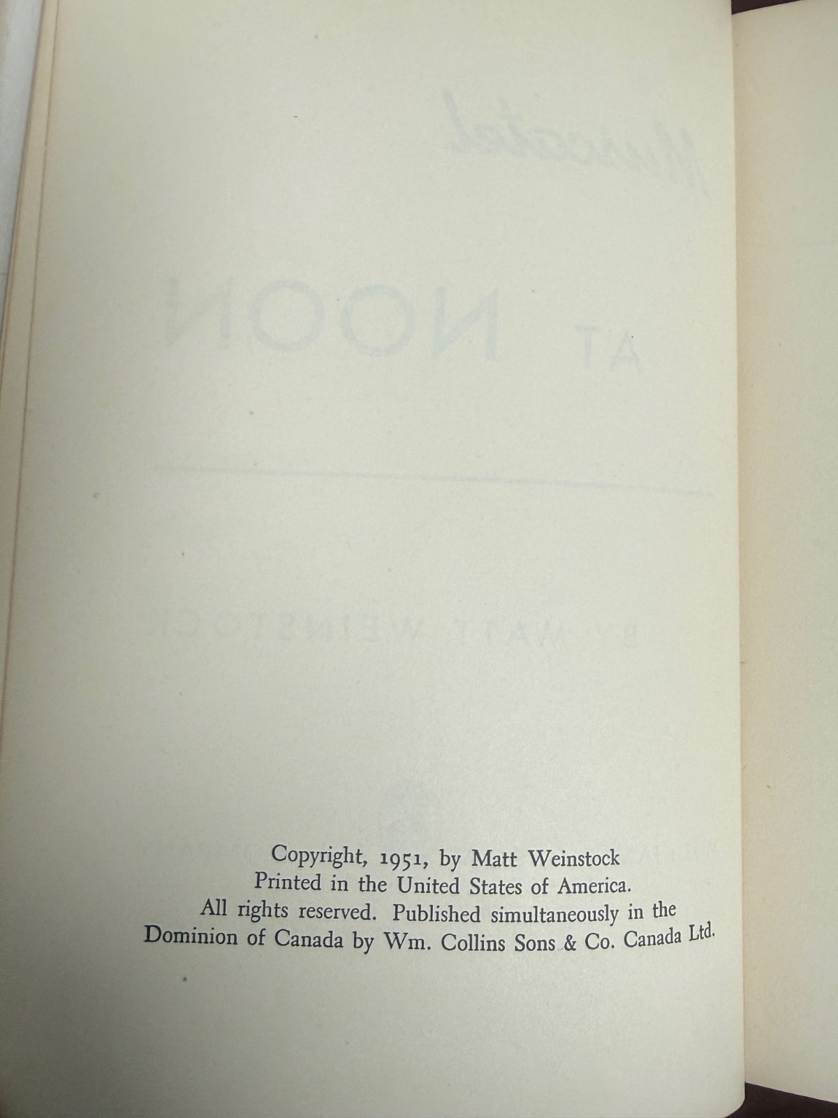 Muscatel at Noon by Matt Weinstock Hardcover with Dust Jacket *SIGNED* 1951