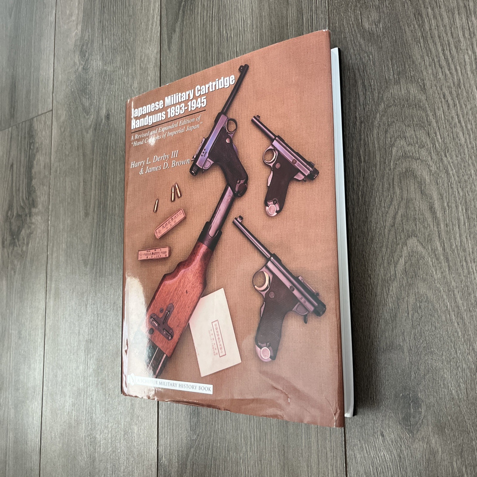 Japanese Military Cartridge Handguns 1893-1945 : A Revised and Expanded Edition