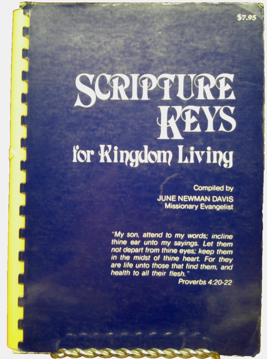 Scripture Keys for Kingdom Living – June Newman Davis Missionary-Evangelist Z27