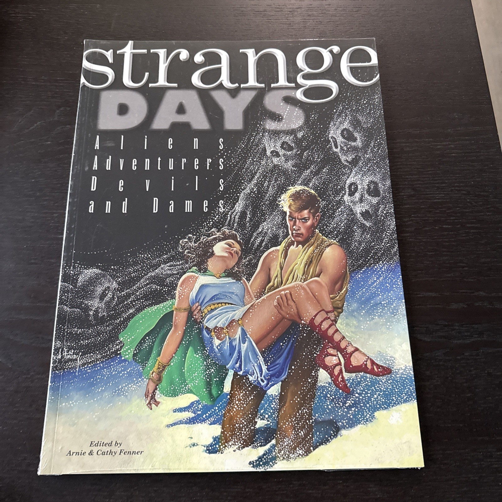 Strange Days : Aliens, Adventurers, Devils, and Dames by Cathy Fenner (2009, Big