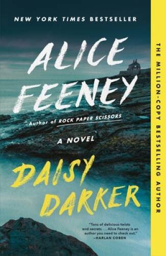 Daisy Darker: A Novel – Paperback By Feeney, Alice – GOOD