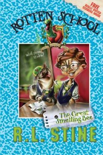 The Great Smelling Bee (Rotten School 2) – Hardcover By Stine, Rl – GOOD