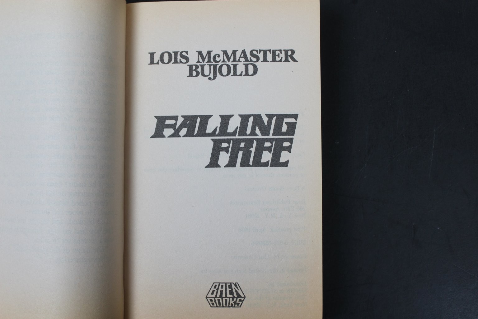 Falling Free Lois McMaster Bujold 1988 First Printing Science Fiction Baen Books