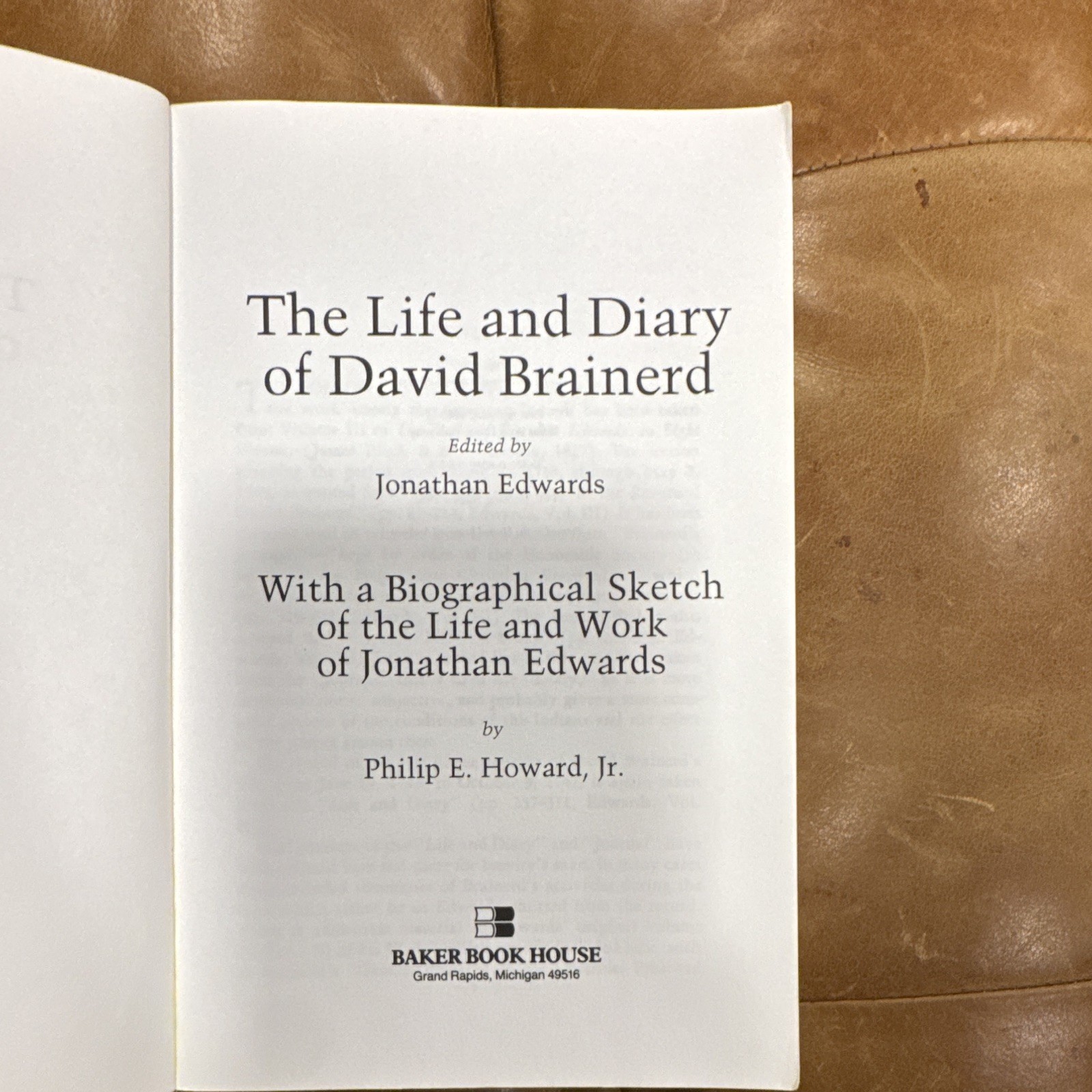 The Life and Diary of David Brainerd Edwards Baker Book House PB Reprint 1989
