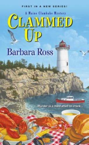 Clammed Up (A Maine Clambake Mystery) – Mass Market Paperback – GOOD