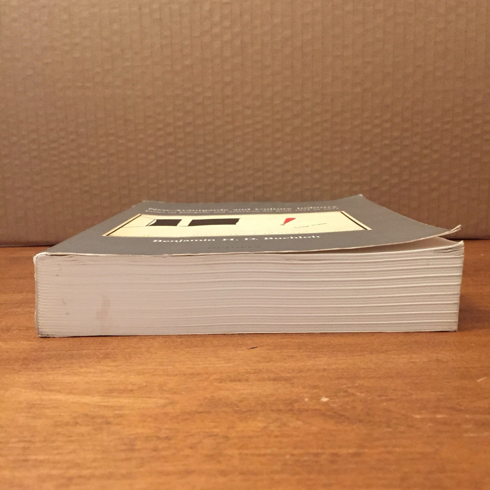 Neo-Avantgarde and Culture Industry Benjamin H.D. Buchloh 2003 MIT Press PB Good