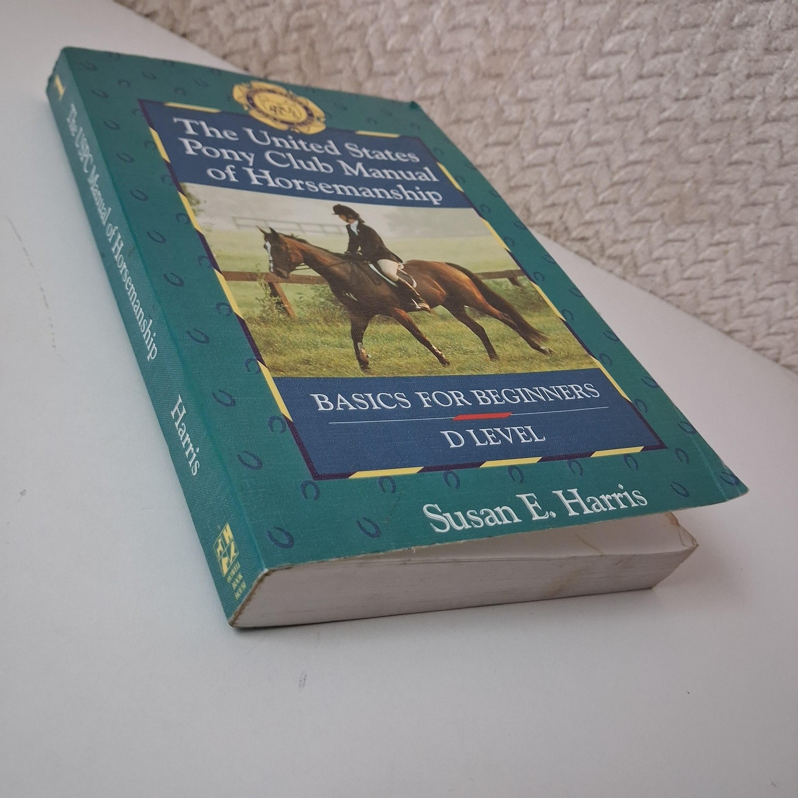 United States Pony Club Manual Of Horsemanship Susan E Harris Howell PB 1994