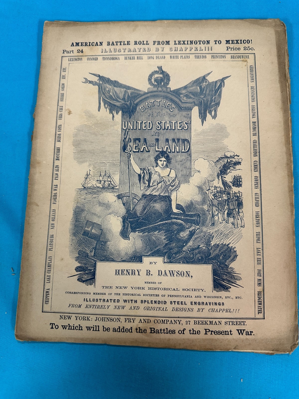 RARE 26-Part 1850s AMERICAN BATTLE ROLL FROM LEXINGTON TO MEXICO by Henry Dawson