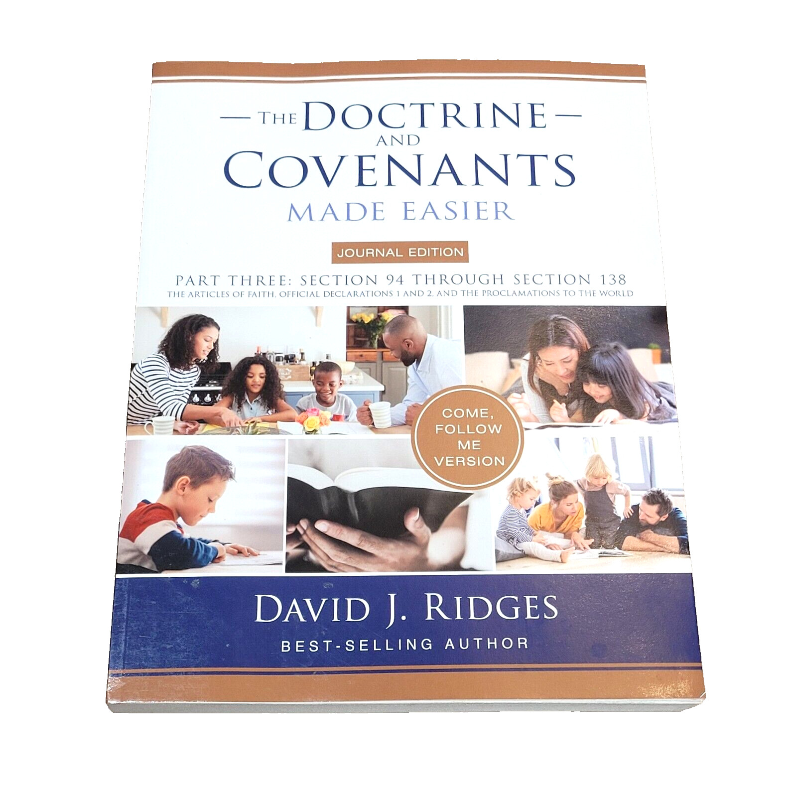 The Doctrine And Covets Made Easier Journal Edition Part 3 Section 94 – 138