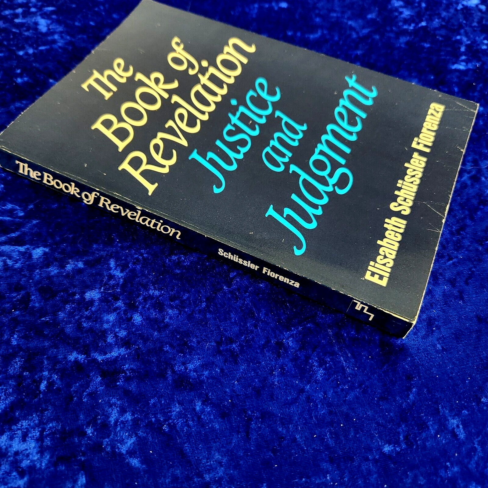 The Book of Revelation: Justice and Judgment by Elisabeth Schussler Fiorenza
