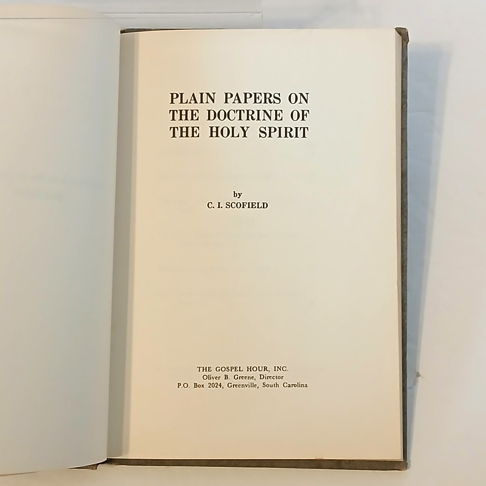 Plain Papers On The Doctrine Of The Holy Spirit by Oliver B. Greene Hardcover