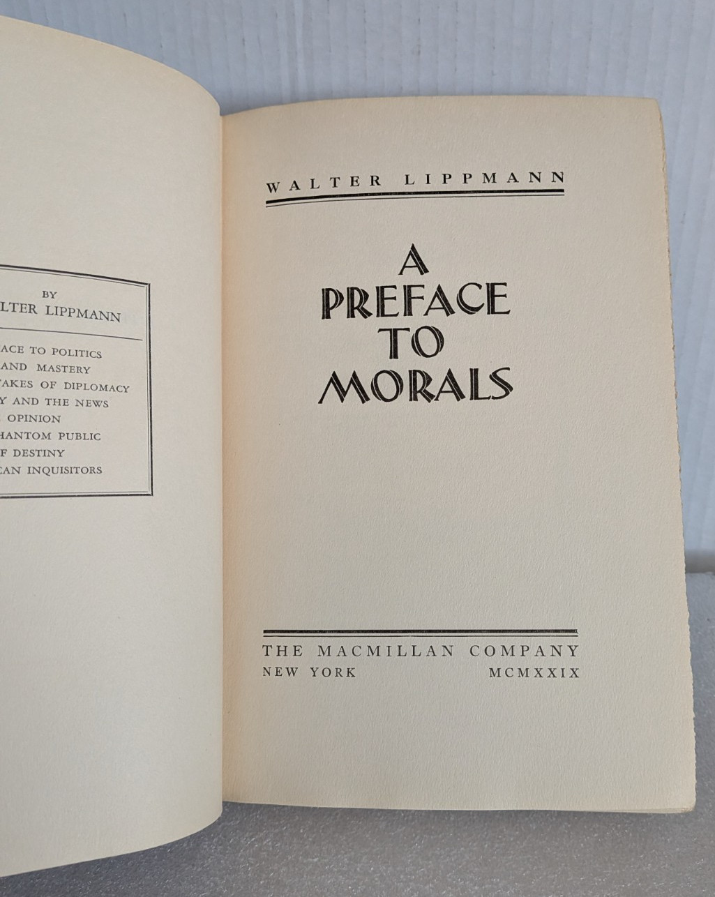 A Preface to Morals by Walter Lippmann (1929, Hardcover) First Edition