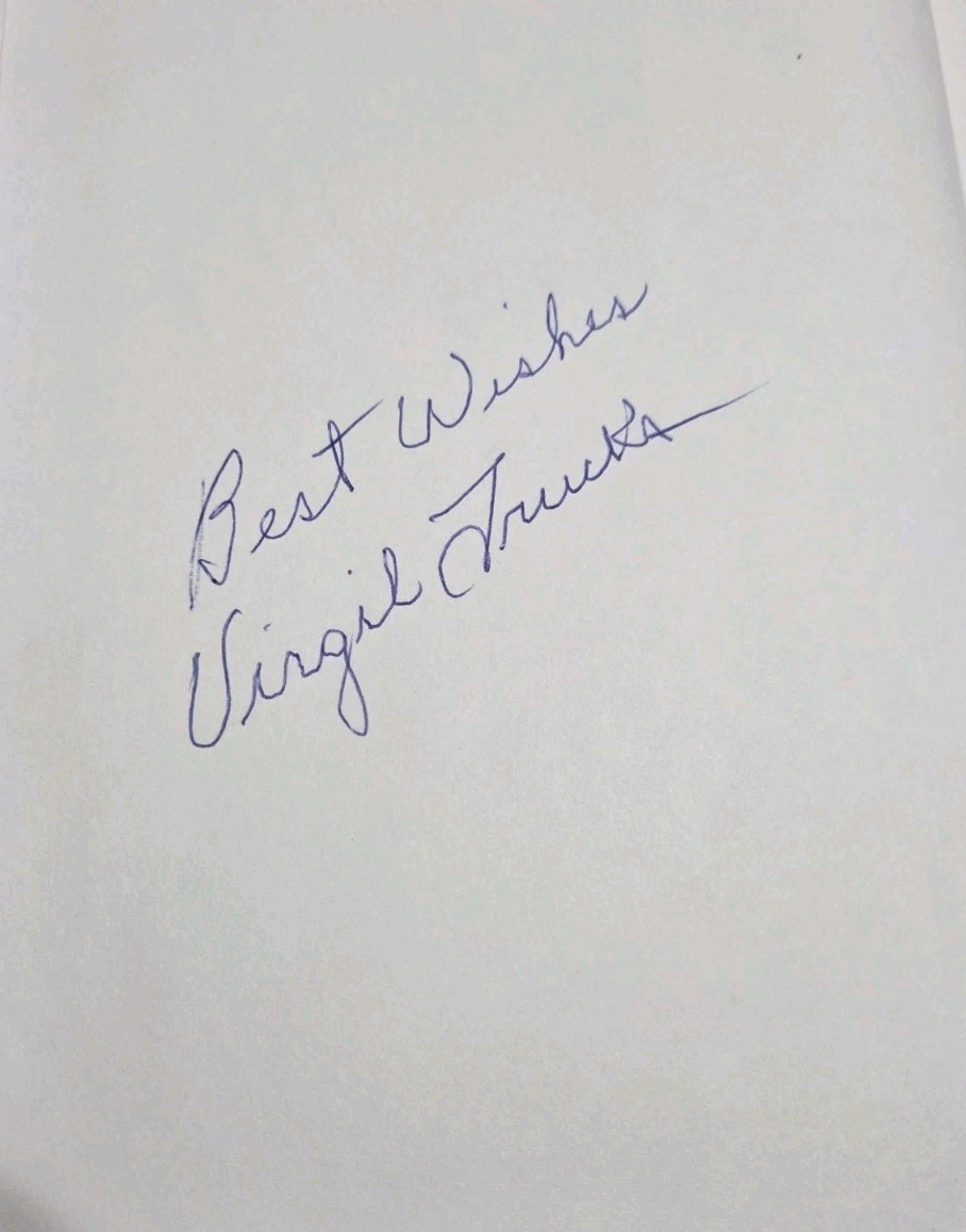 Virgil “Fire” Trucks Signed Book Tigers „Throwing Heat – The Life And Times