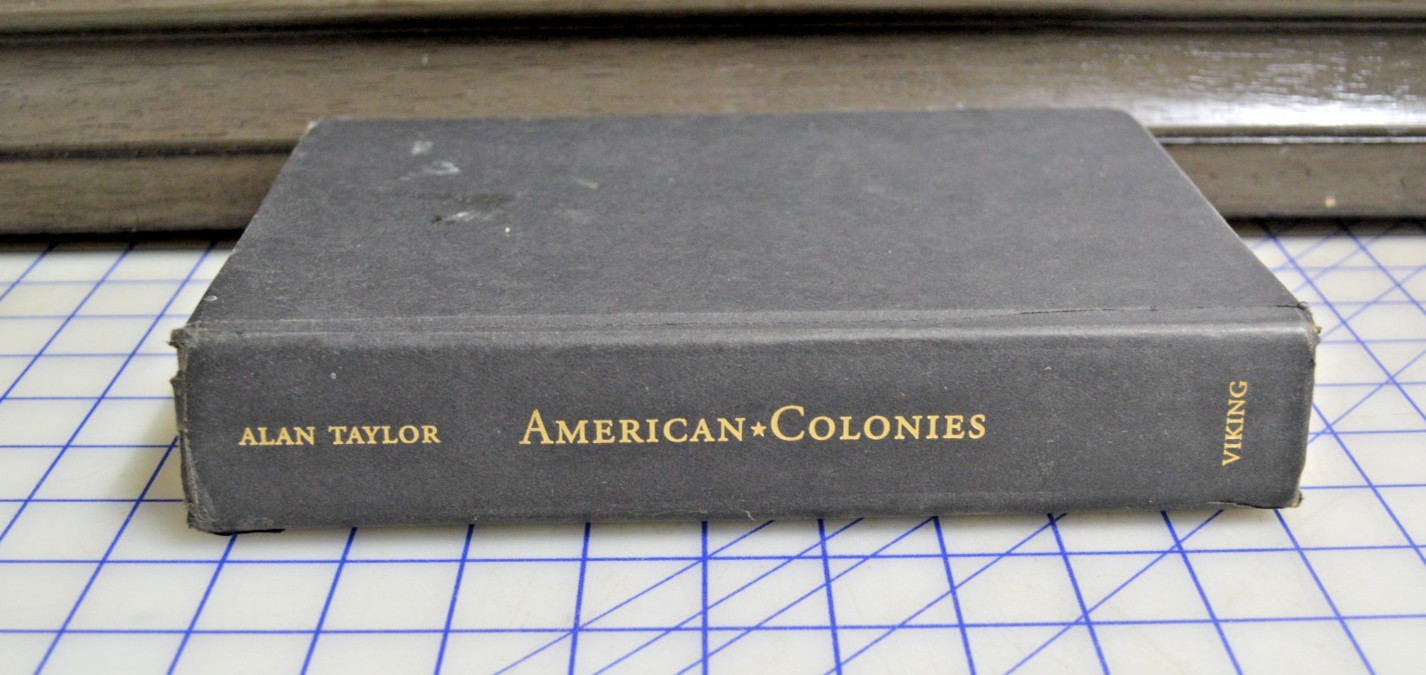 American Colonies by Alan Taylor