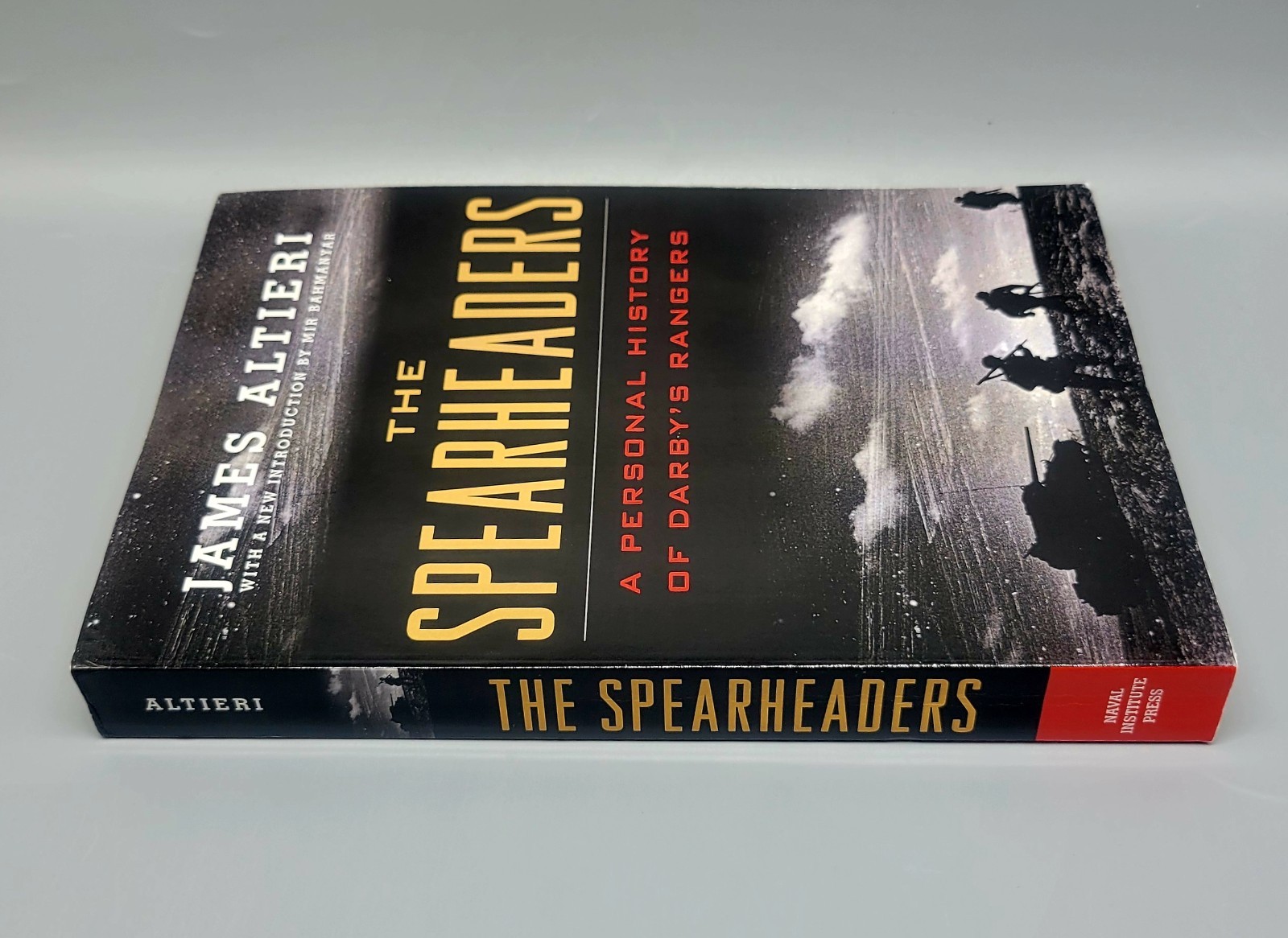 The Spearheaders: A Personal History of Darby’s Rangers – James Altieri – PB/VG